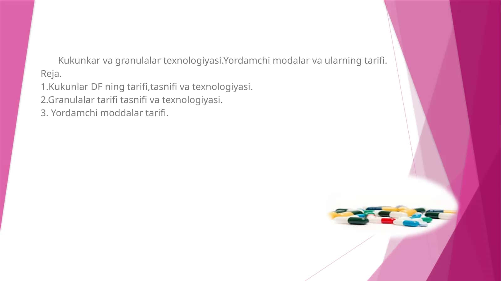 Kukunkar va granulalar texnologiyasi 1