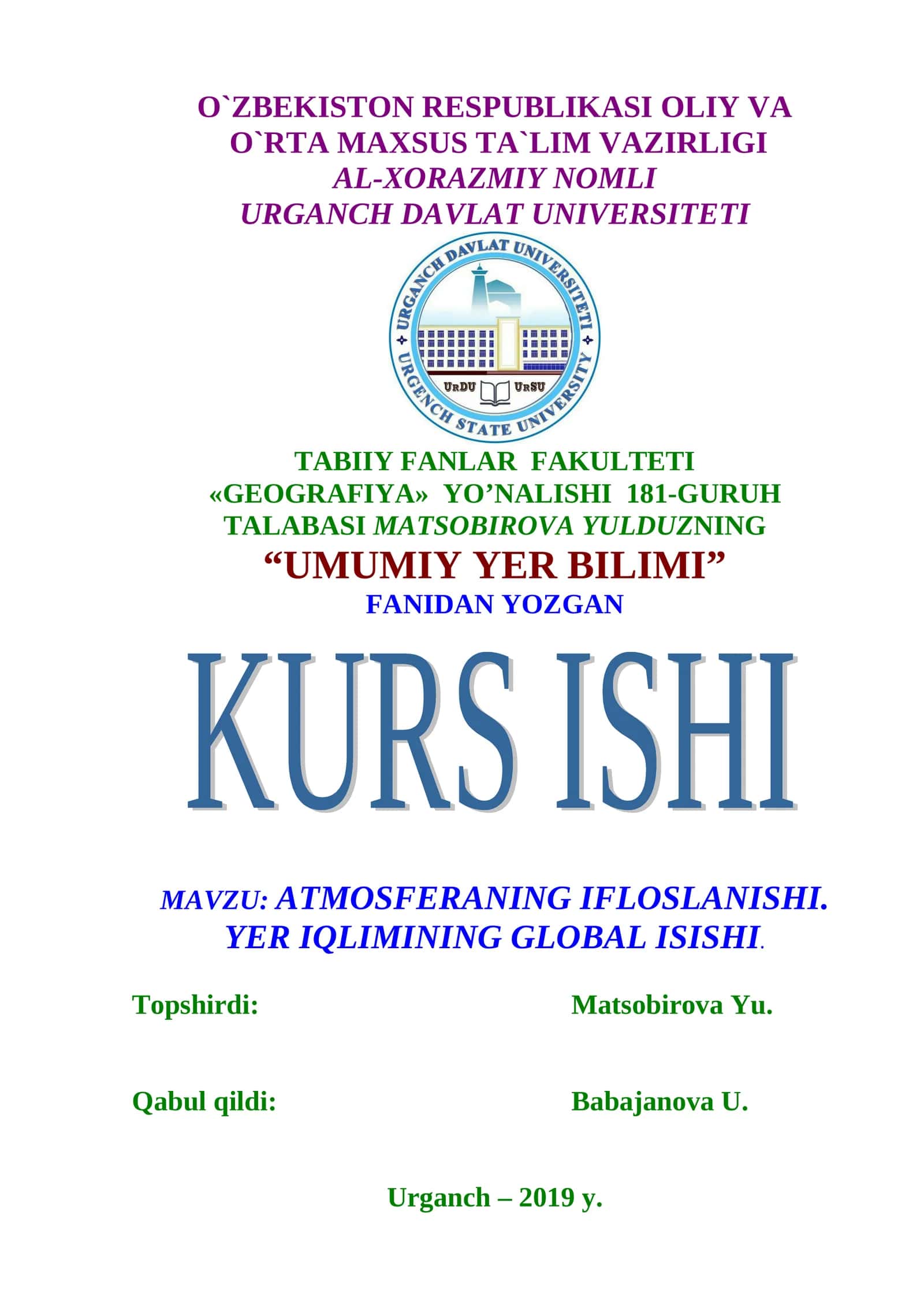АTMОSFЕRАNING IFLОSLАNISHI. YER IQLIMINING GLОBАL ISISHI 1