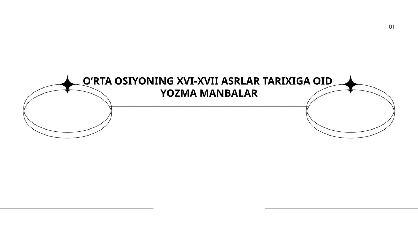O‘RTA OSIYONING XVI-XVII ASRLAR TARIXIGA OID YOZMA MANBALAR 1