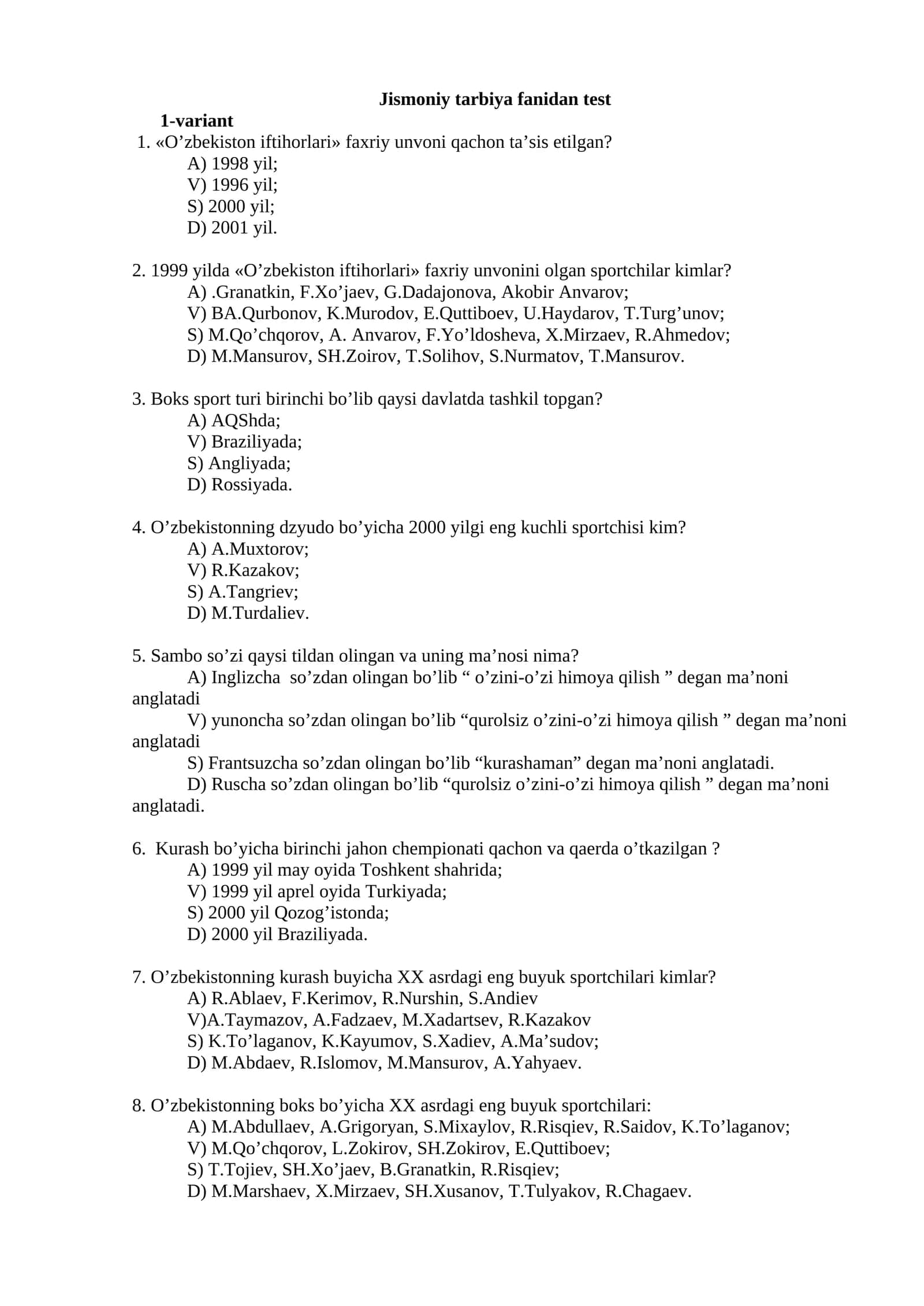 Jismoniy tarbiya fanidan test 1