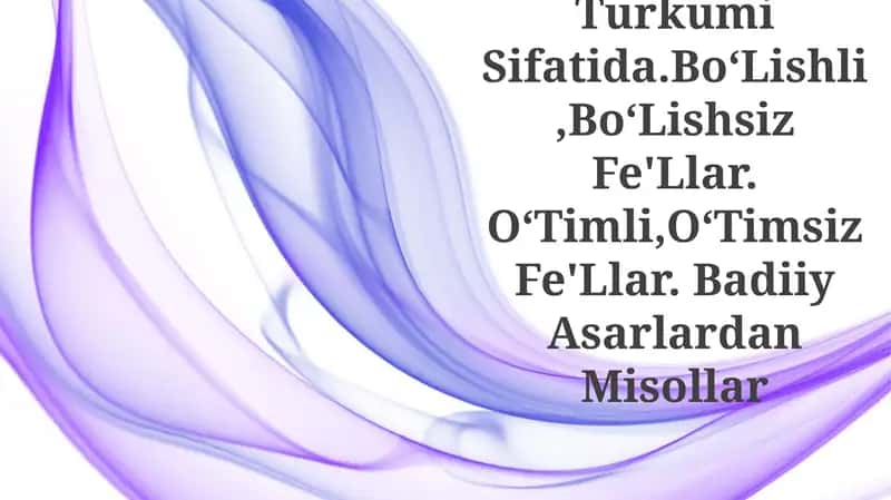 Fe'l grammatik turkum sifatida 1