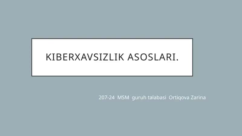 Kiberxavsizlik asoslari 1