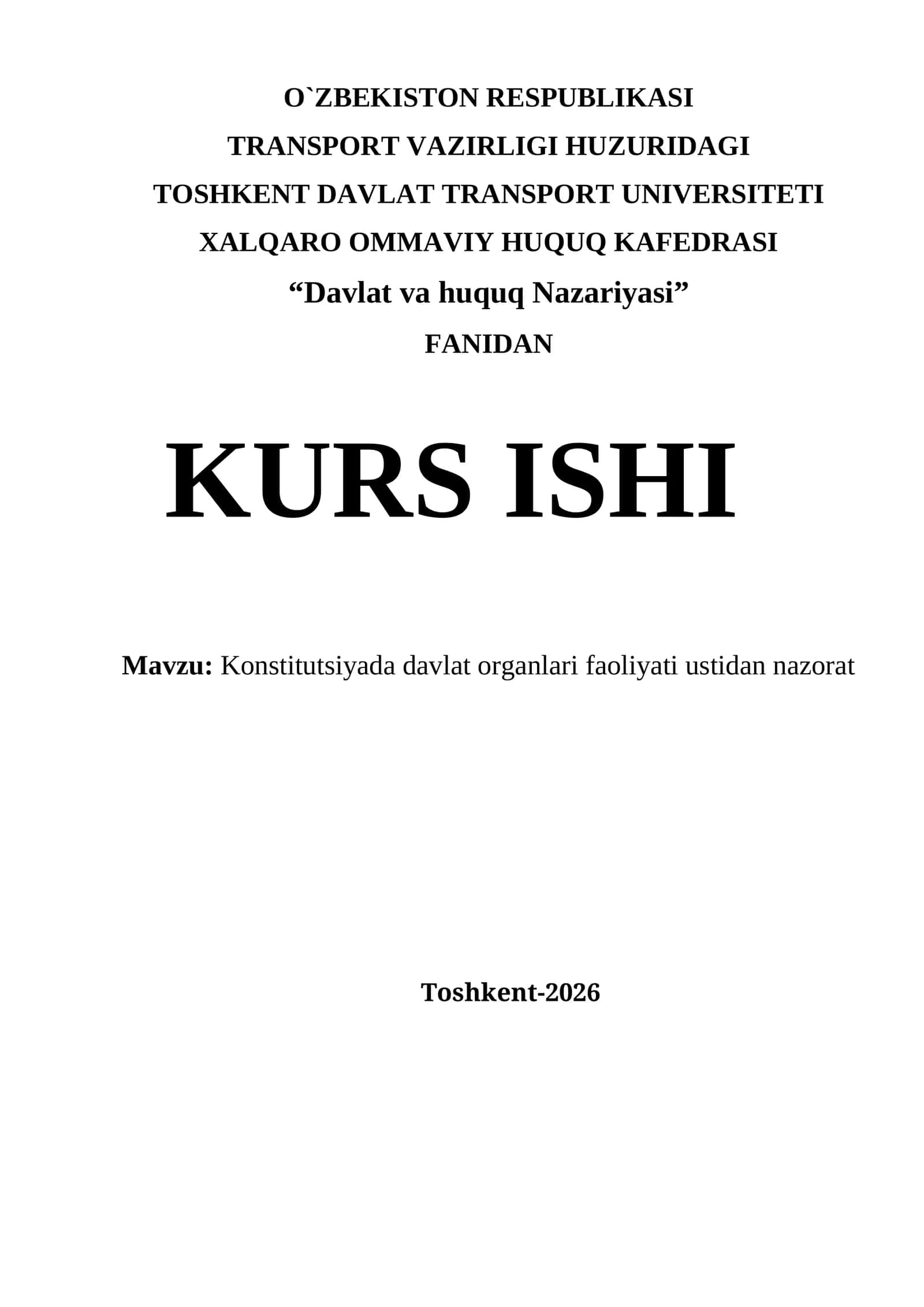 Konstitutsiyada davlat organlari faoliyati ustidan nazorat kurs ishi 1