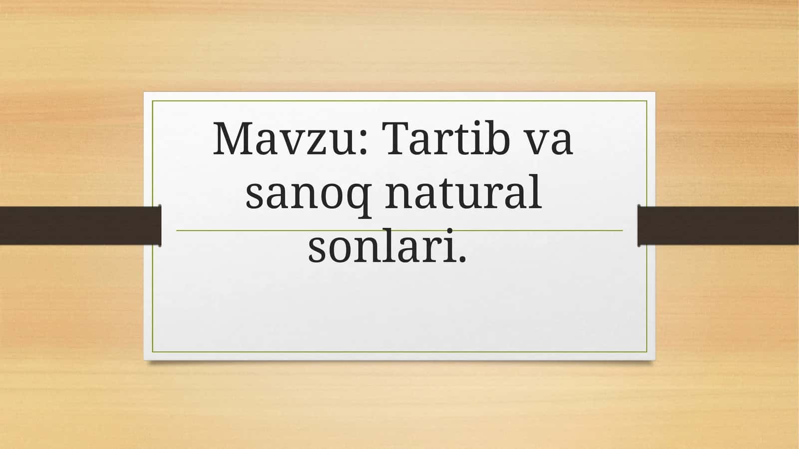Tartib va sanoq natural sonlar 1