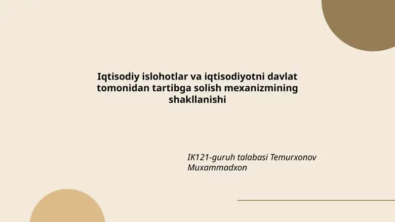 Iqtisodiy islohotlar va iqtisodiyotni davlat tomonidan tartibga solish mexanizmining shakllanishi 1