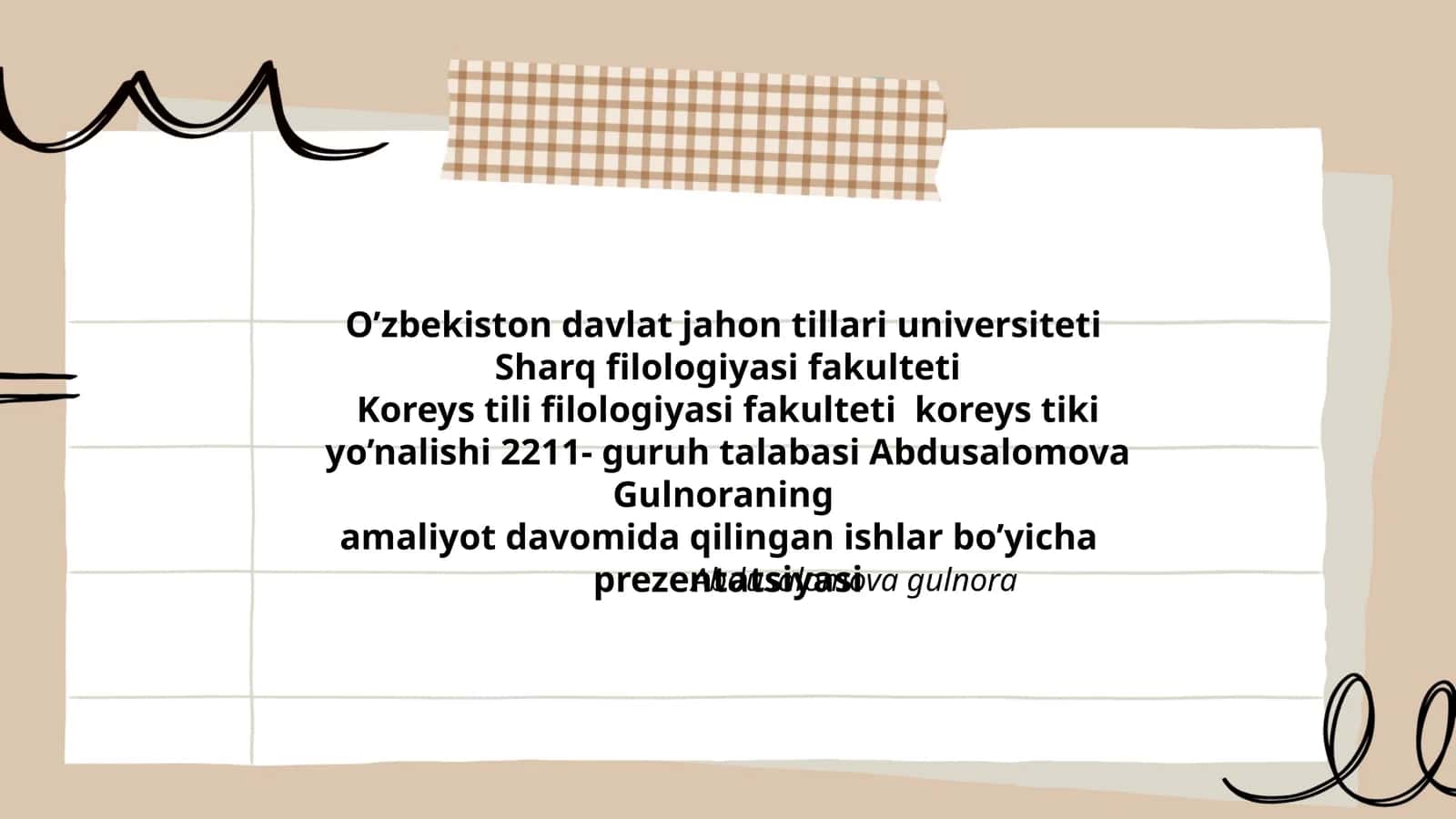 Amaliyot davomida qilingan ishlar bo’yicha prezentatsiyasi 1