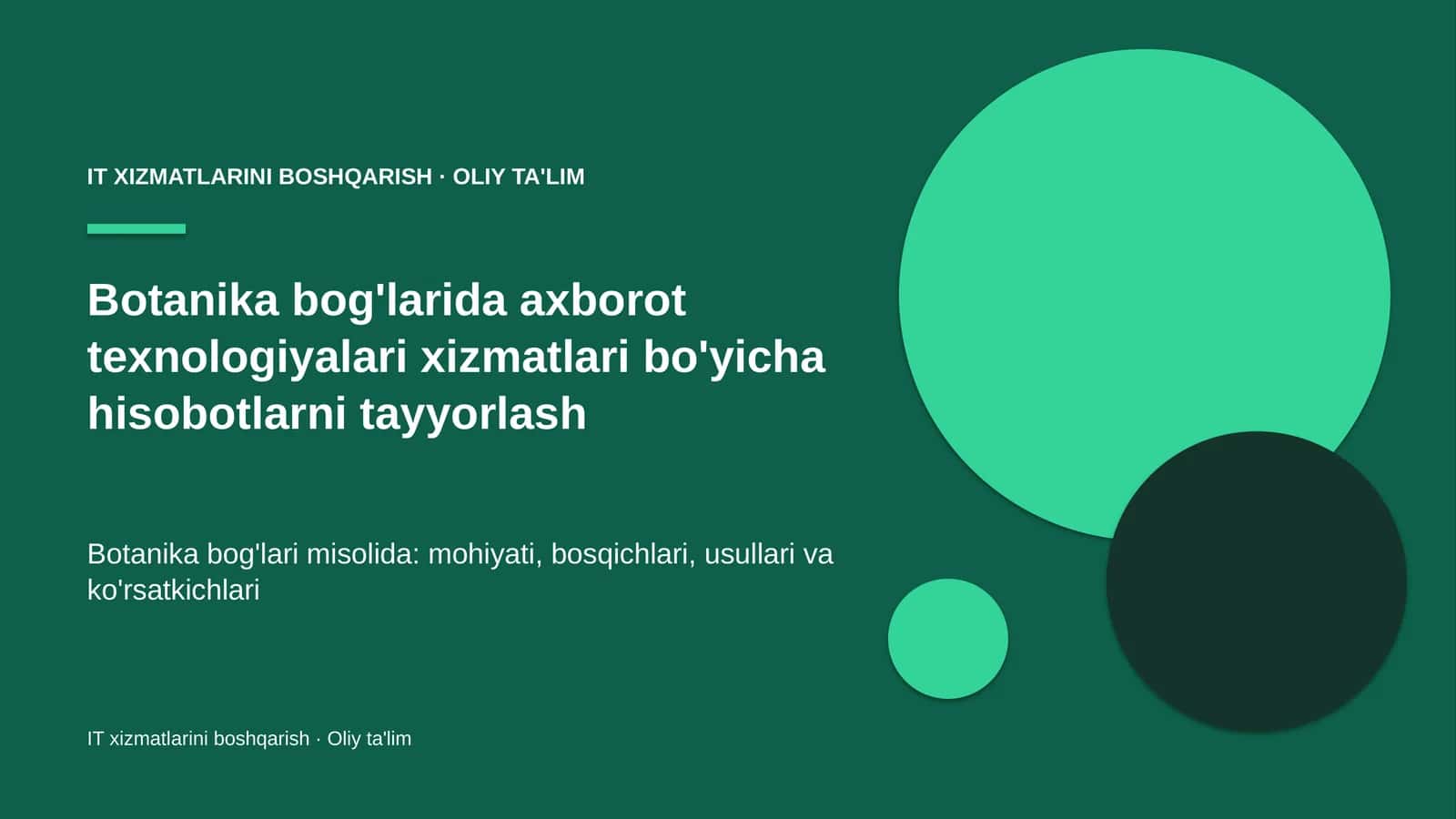 Botanika Bog'lari IT Xizmatlari Hisobotlari 1