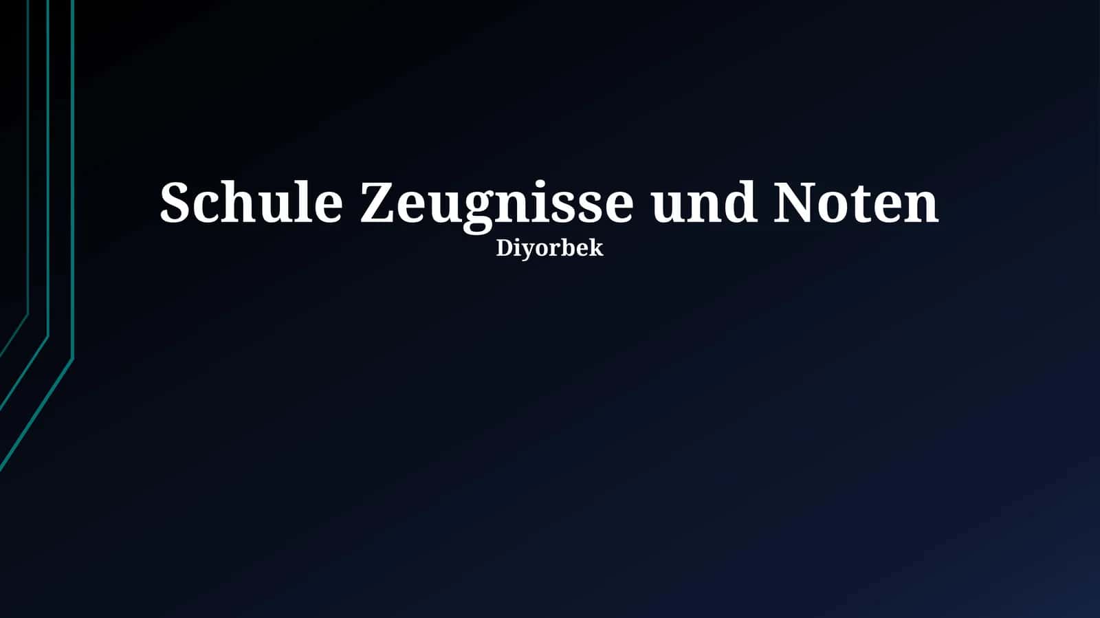 Schule Zeugnisse und Noten 1