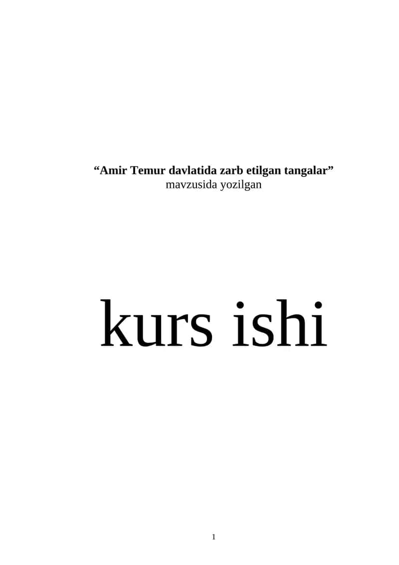 "Amir Temur davlatida zarb etilgan tangalar" 1