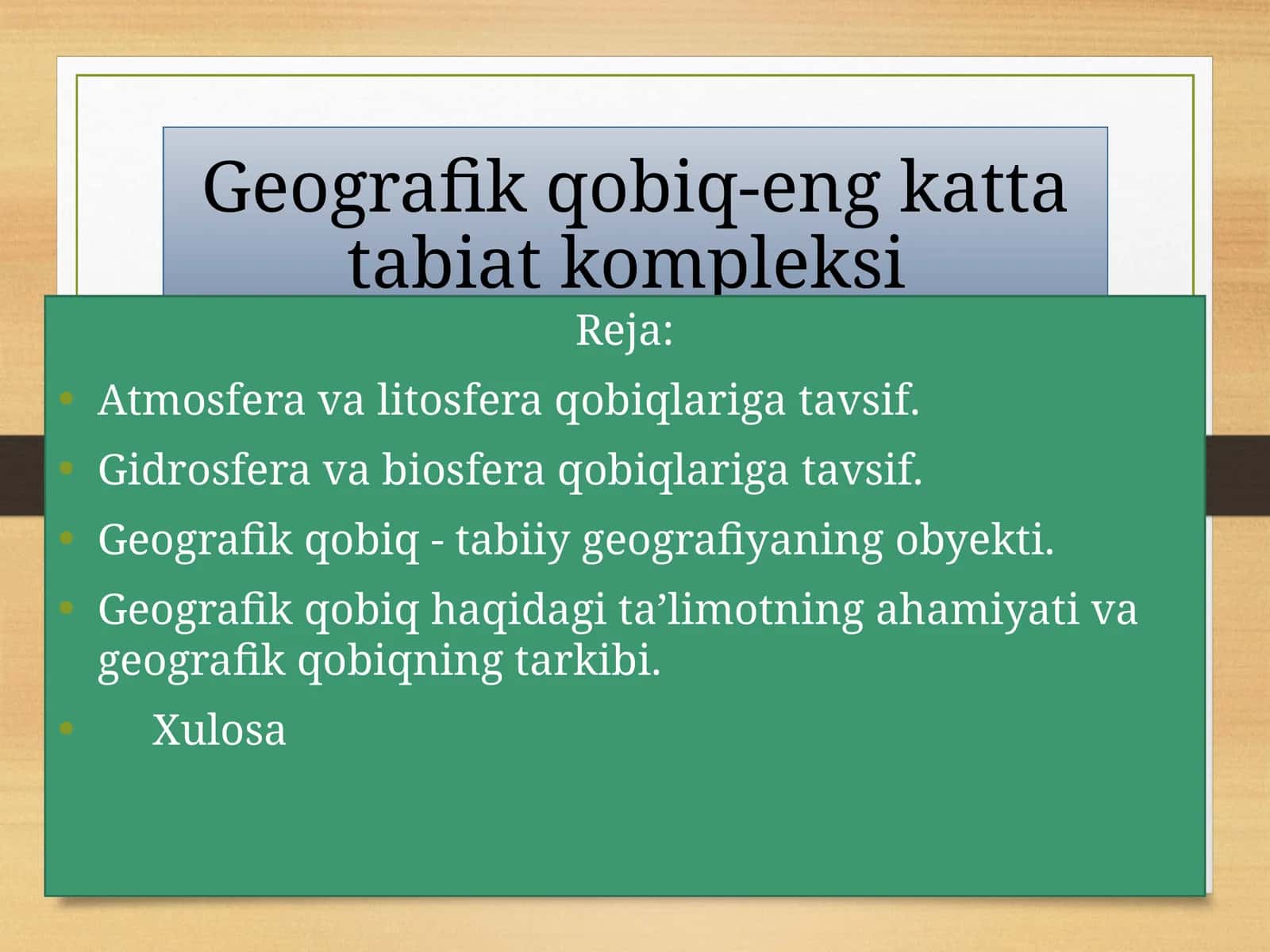 Geografik qobiq - eng kattatabiat kompleksi 1