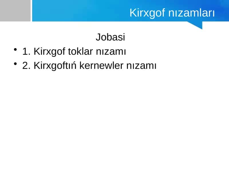 Kirxgof nızamları 1