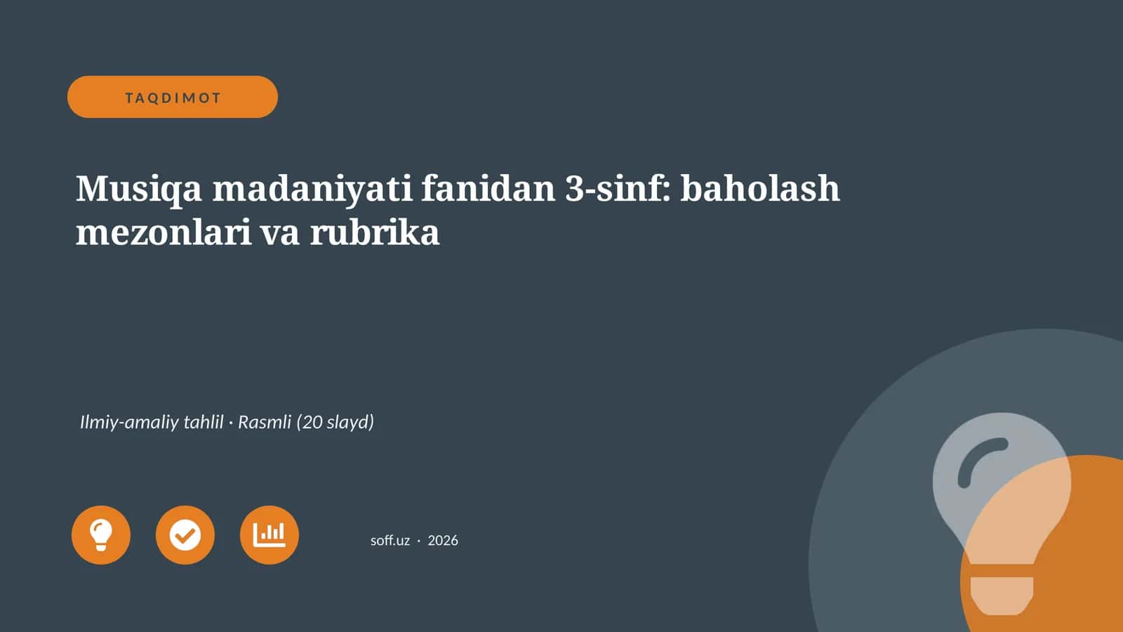 Musiqa madaniyati fanidan 3-sinf: baholash mezonlari va rubrika 1