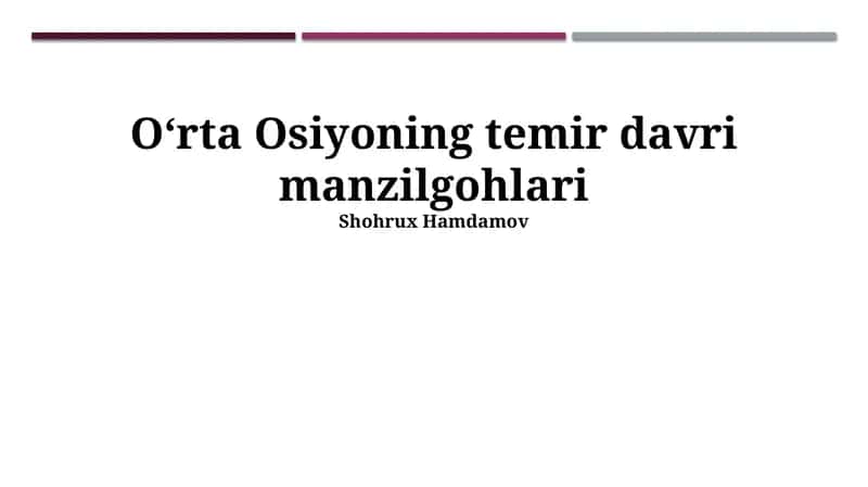 Oʻrta Osiyoning temir davri manzilgohlari 1