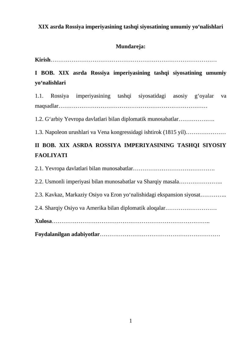 XIX asrda Rossiya imperiyasining tashqi siyosatining umumiy yo‘nalishlari 1