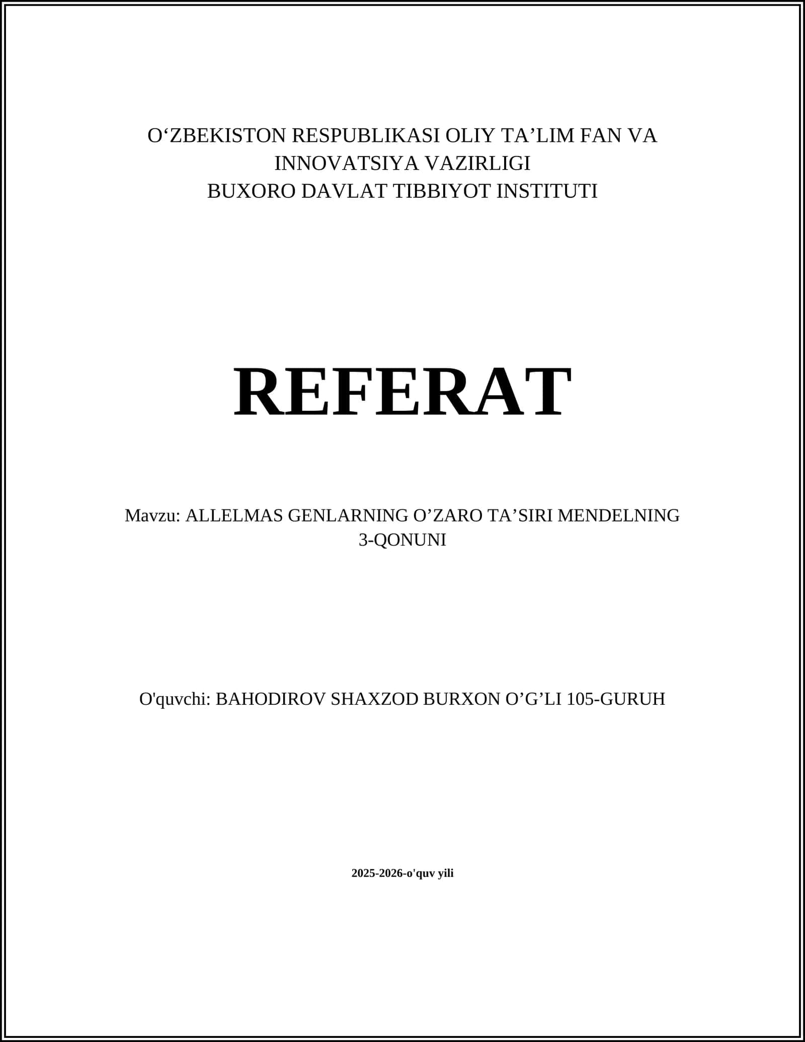 ALLELMAS GENLARNING O’ZARO TA’SIRI MENDELNING 3-QONUNI 1