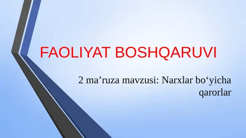 Narxlar bo‘yicha qarorlar 1
