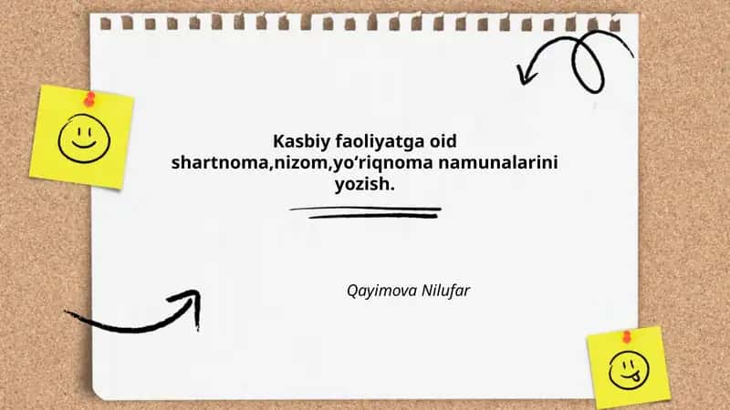 Kasbiy faoliyatga oid shartnoma,nizom,yoʻriqnoma namunalarini yozish 1