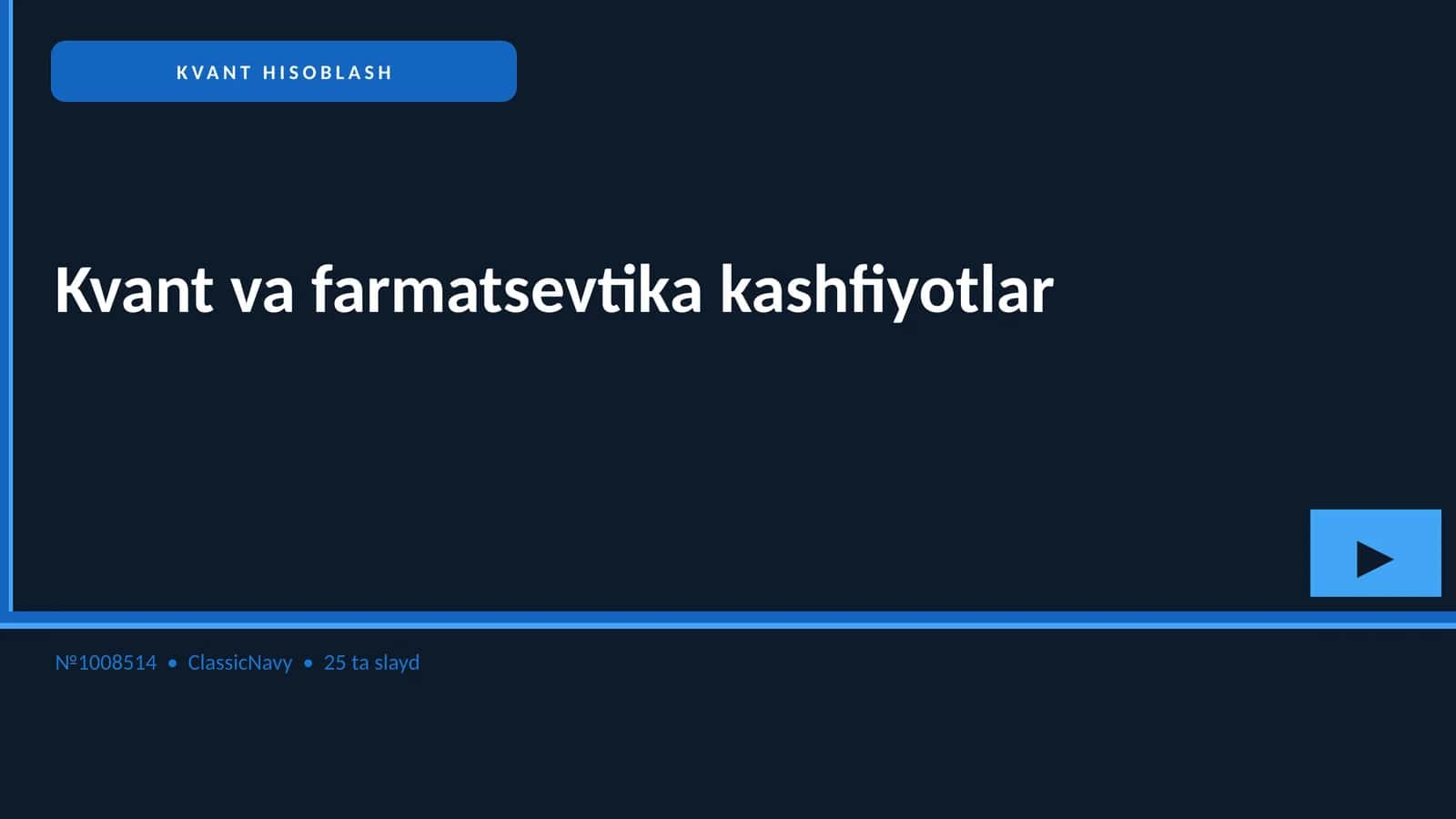 Kvant va farmatsevtika kashfiyotlar 1