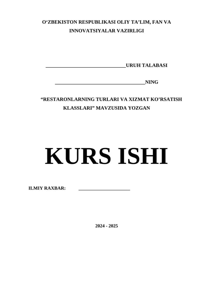 RESTARONLARNING TURLARI VA XIZMAT KO’RSATISH KLASSLARI 1