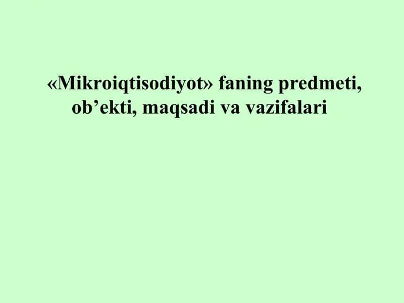 Mikroiqtisodiyot 1