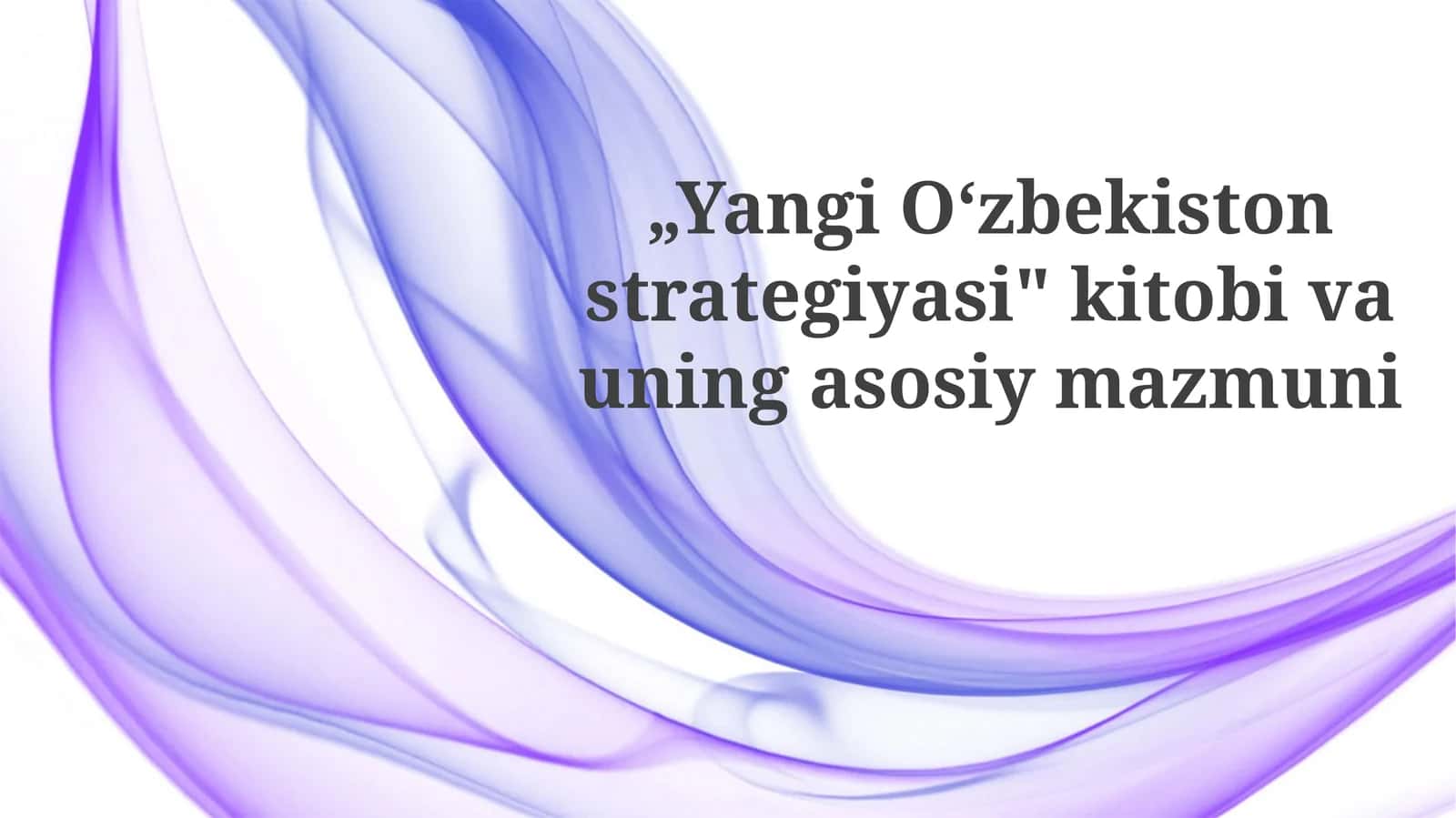 Yangi O'zbekiston strategiyasi kitobi 1