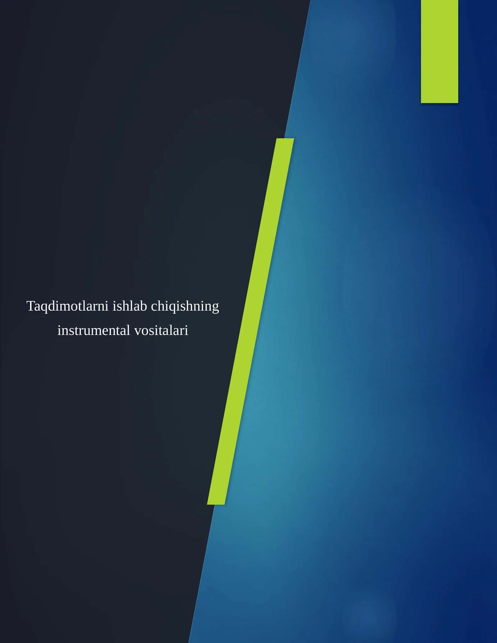 Taqdimotlarni yaratish texnologiyalari 1
