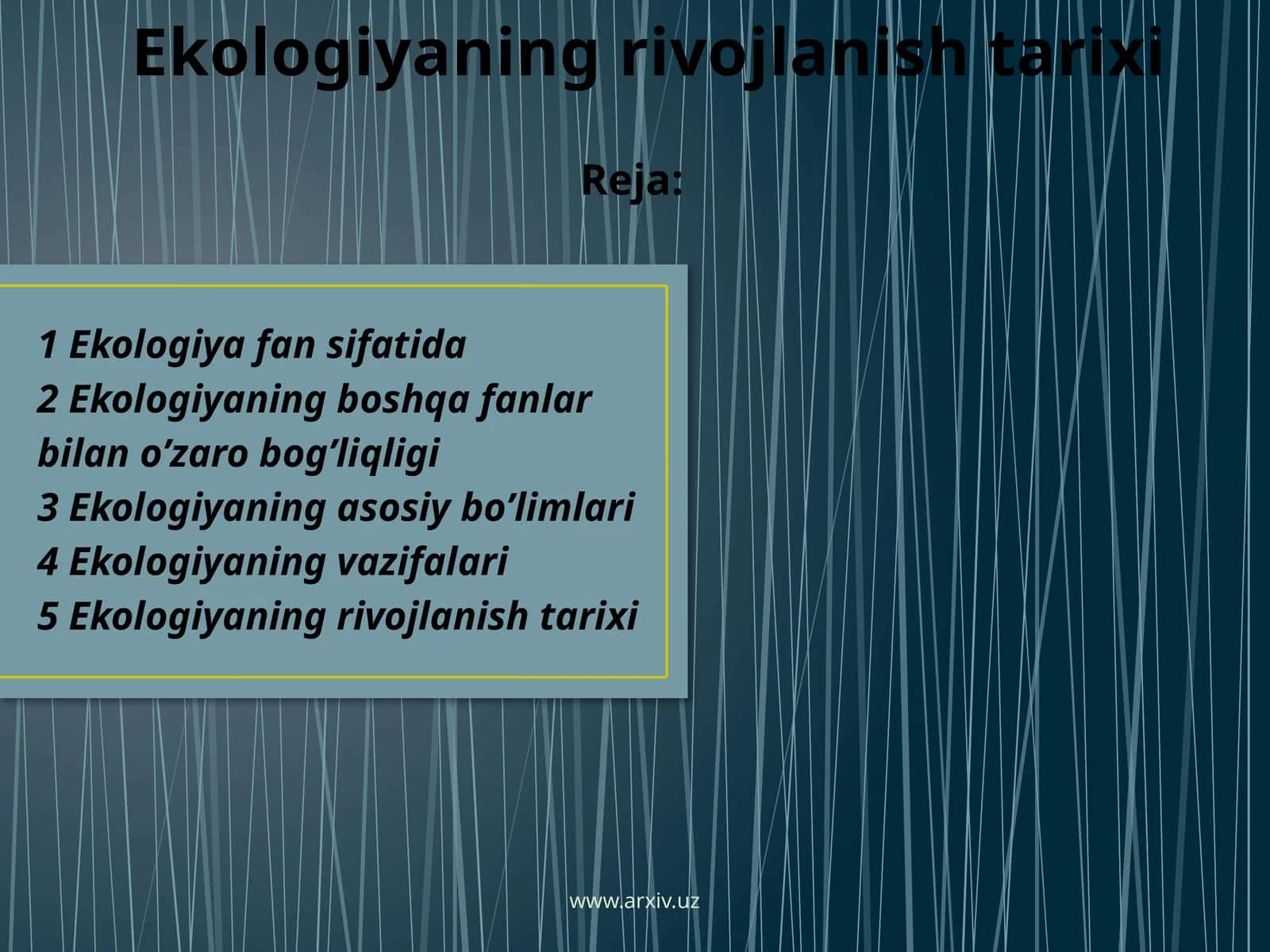 Ekologiyaning rivojlanish tarixi 1