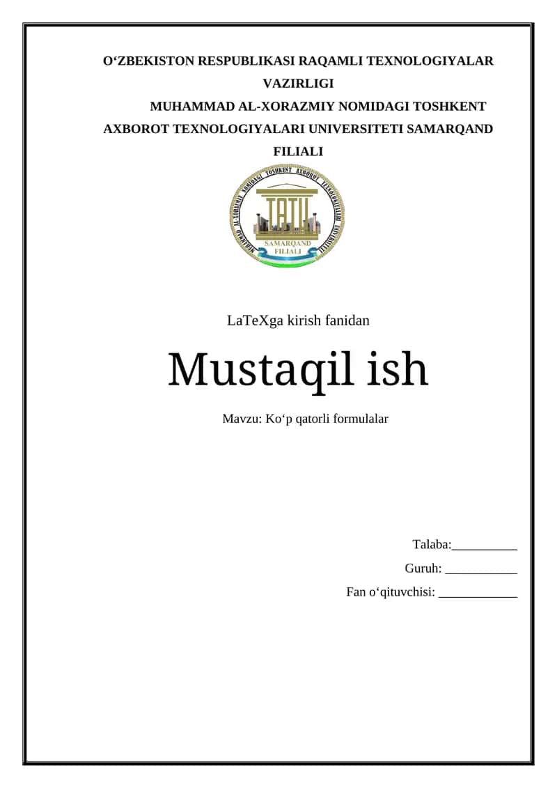 Ko‘p qatorli formulalar Mustaqil ish 1