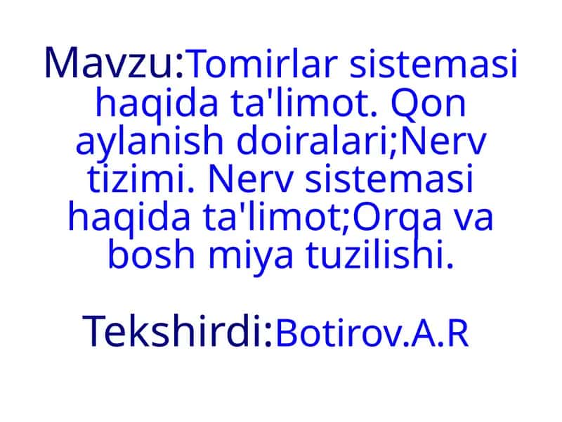 Tomirlar sistemasi haqida ta'lim 1