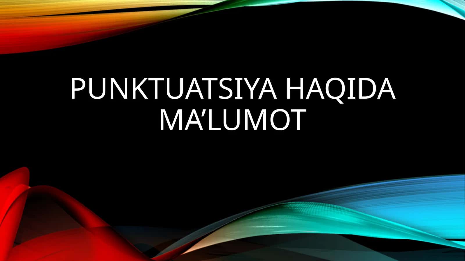 Punktuatsiya haqida ma’lumot 1