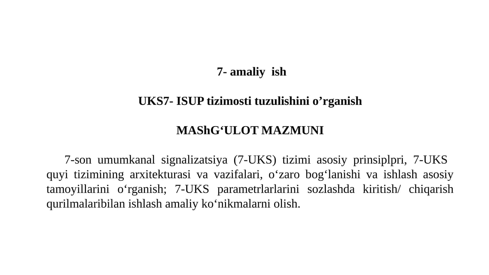 UKS7-ISUP tizim ostiuzulishini o’rganish 1