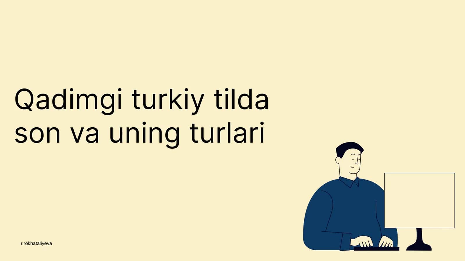 Qadimgi turkiy tilda son va uning turlari 1