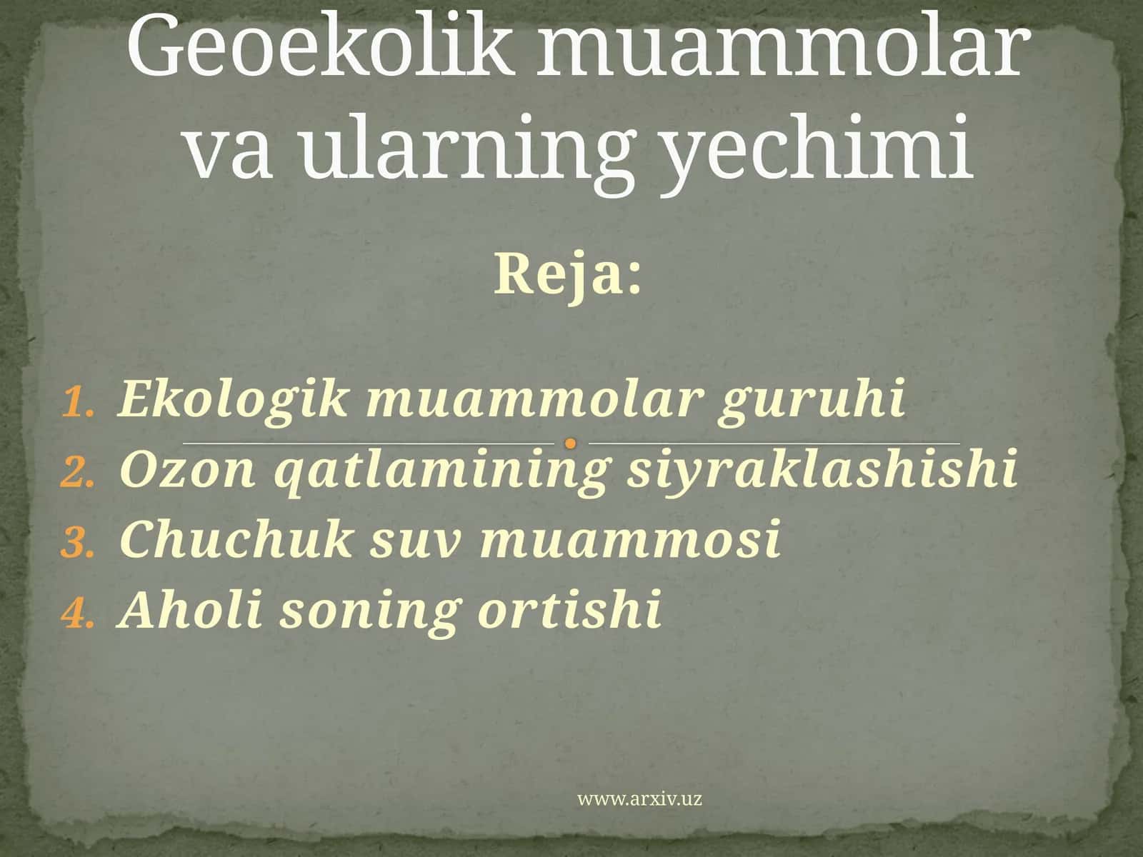 Geoekolik muammolar va ularning yechimi 1