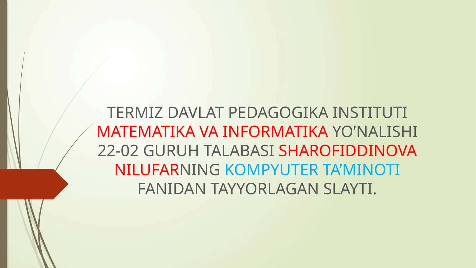 KOMPYUTER TA’MINOTI FANIDAN TAYYORLAGAN SLAYTI 1