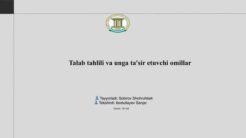 Talab tahlili va unga ta'sir etuvchi omillar 1