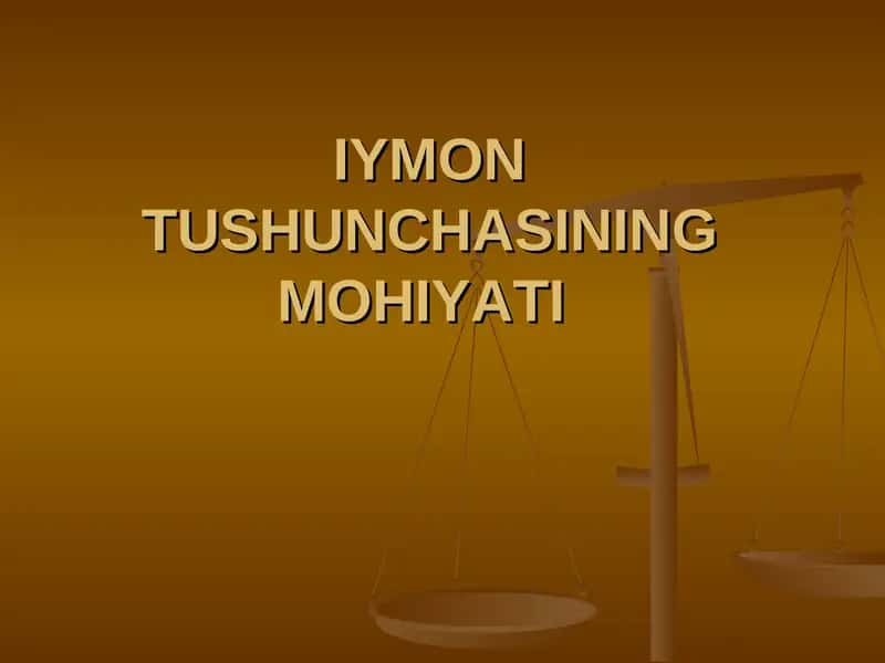 IYMON TUSHUNCHASINING MOHIYATI 1