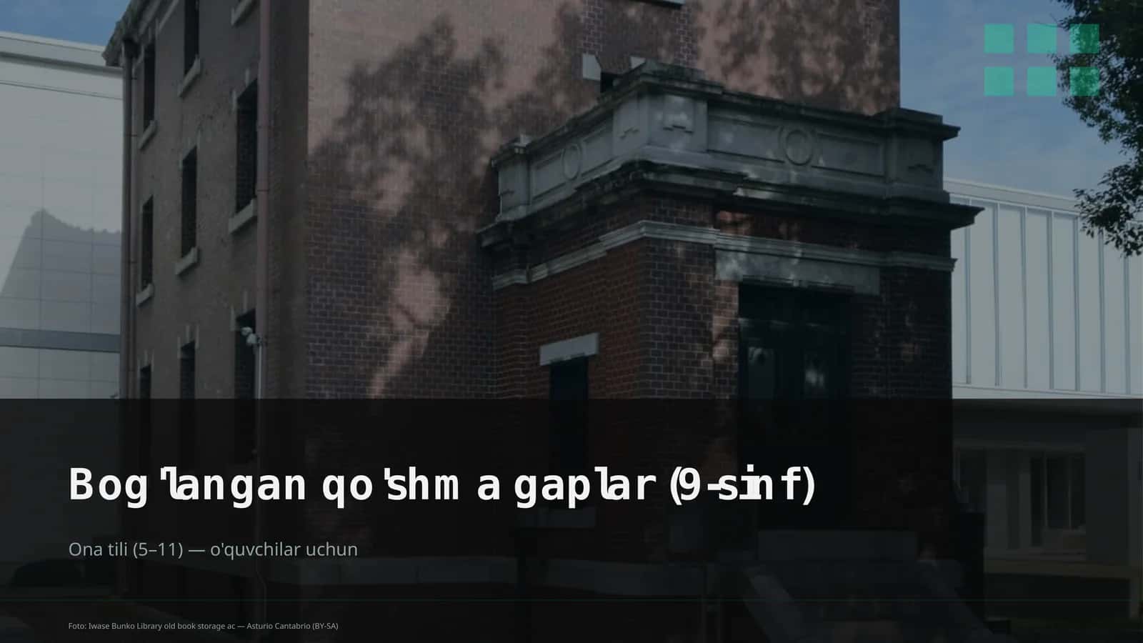 Bog'langan qo'shma gaplar (9-sinf) 1