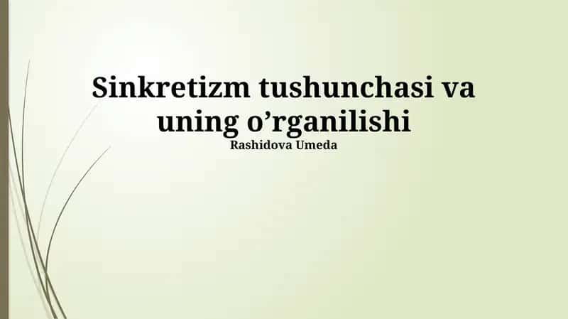 Sinkretizm tushunchasi va uning o’rganilishi 1