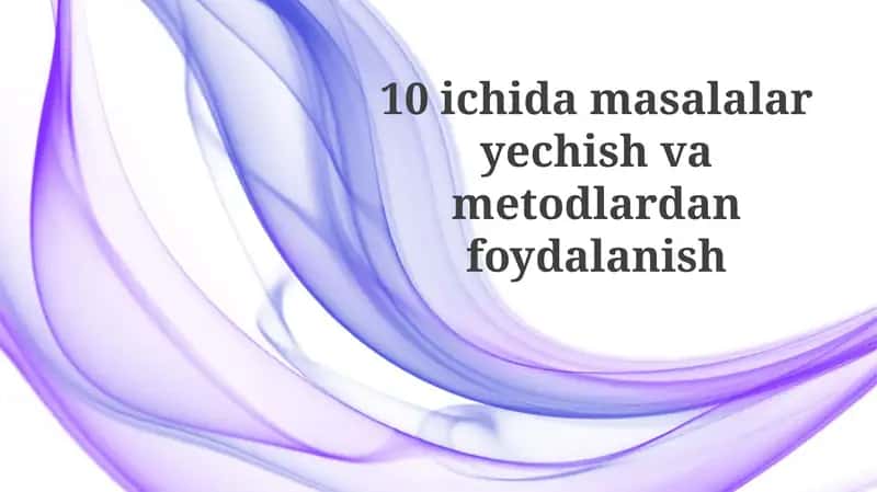 Muammolarni Yechish Usullari 1