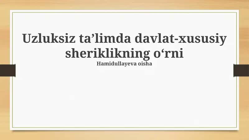 Umr bo'yi ta'limda davlat-xususiy sherikchiligining roli 1