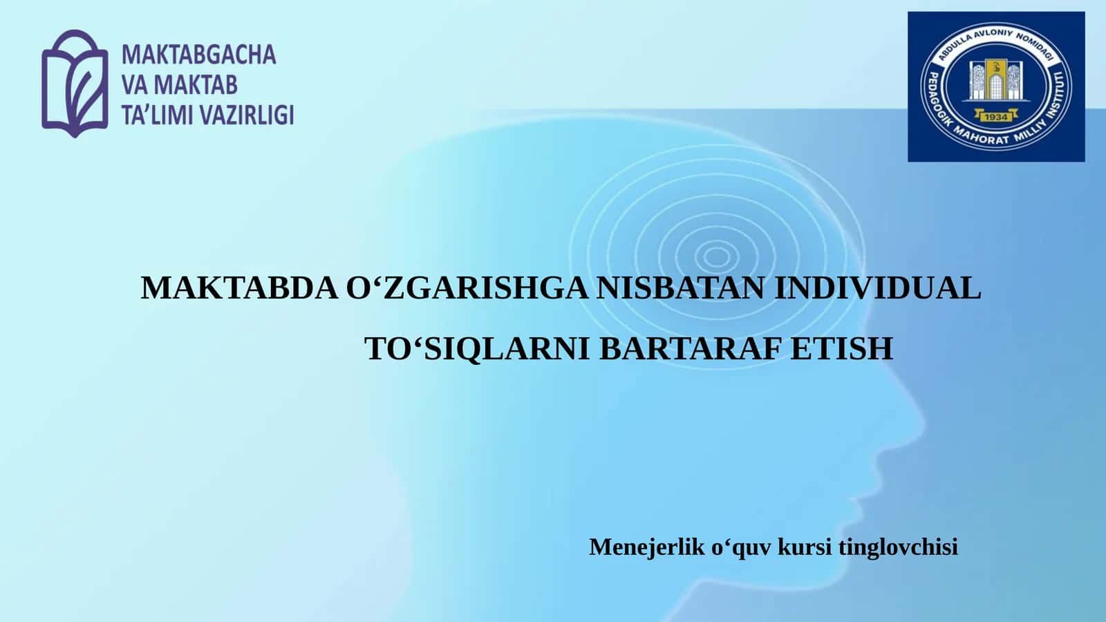 Makdabda ozgarishlarga nisbatan individual 1