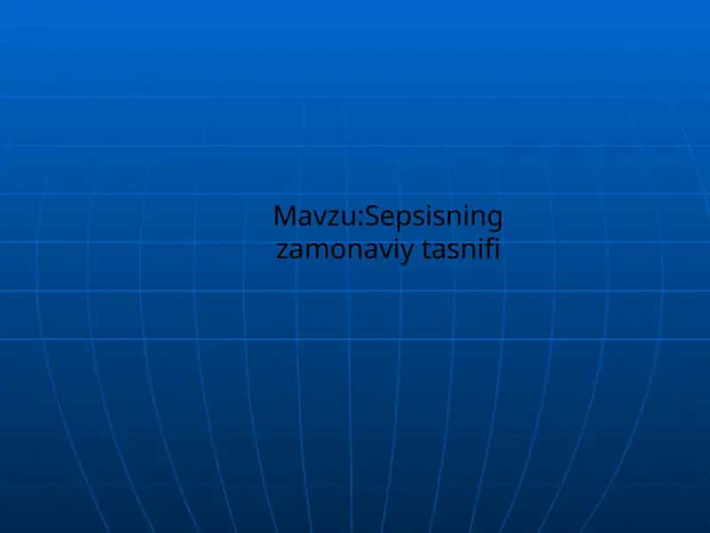 Sepsisning zamonaviy tasnifi 1