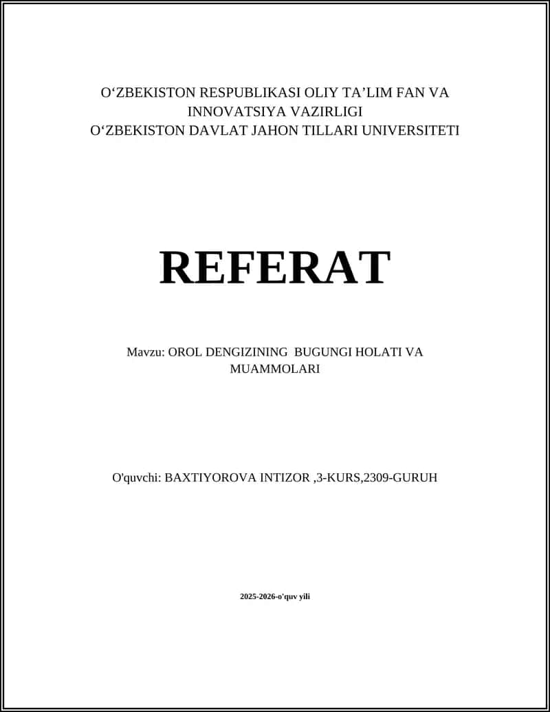 OROL DENGIZINING BUGUNGI HOLATI VA MUAMMOLARI 1