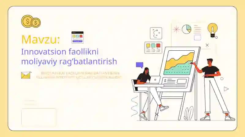 Innovatsion faollikni moliyaviy rag’batlantirish