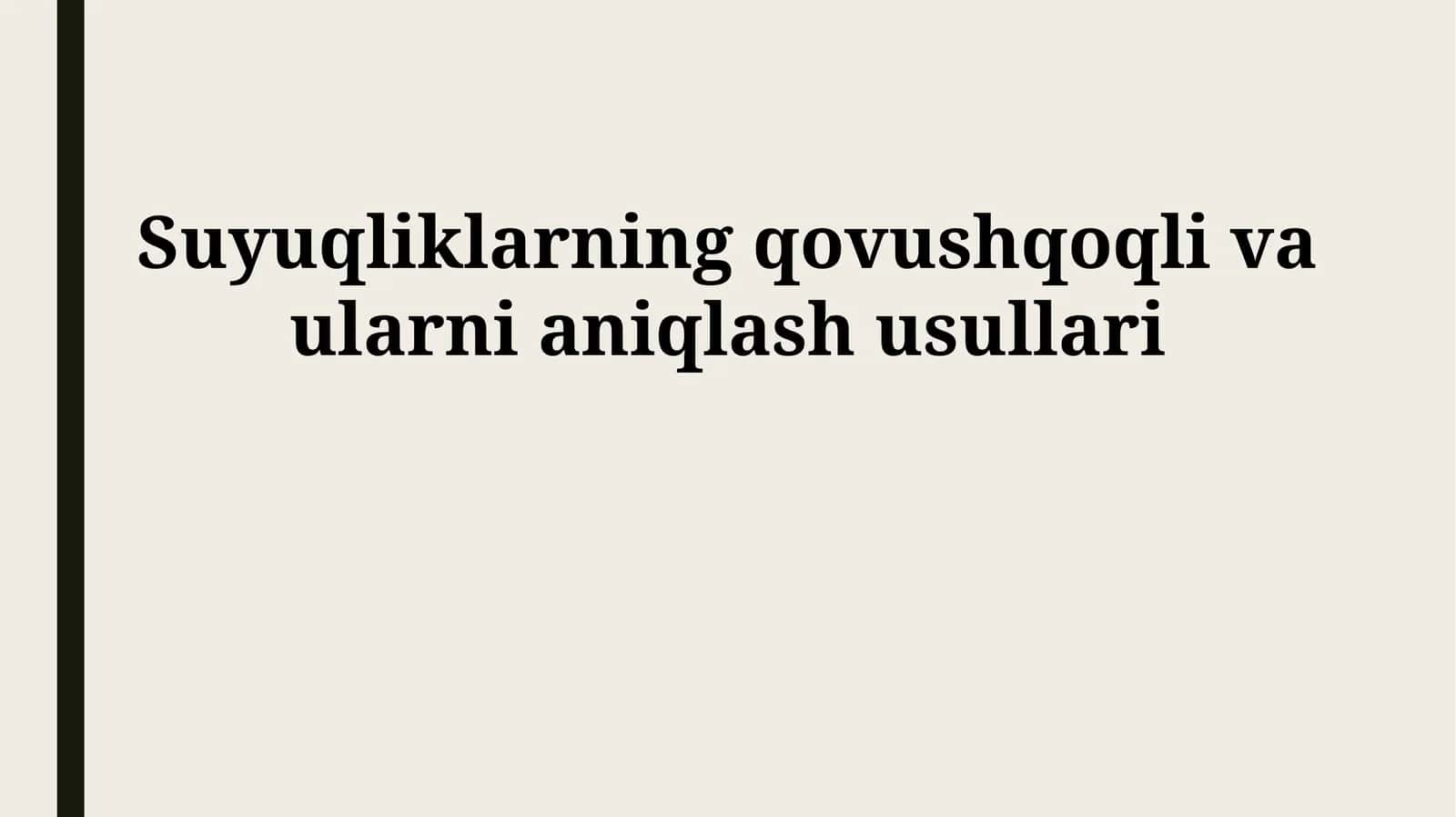 Suyuqliklarning qovushqoqli va ularni aniqlash usullari 1