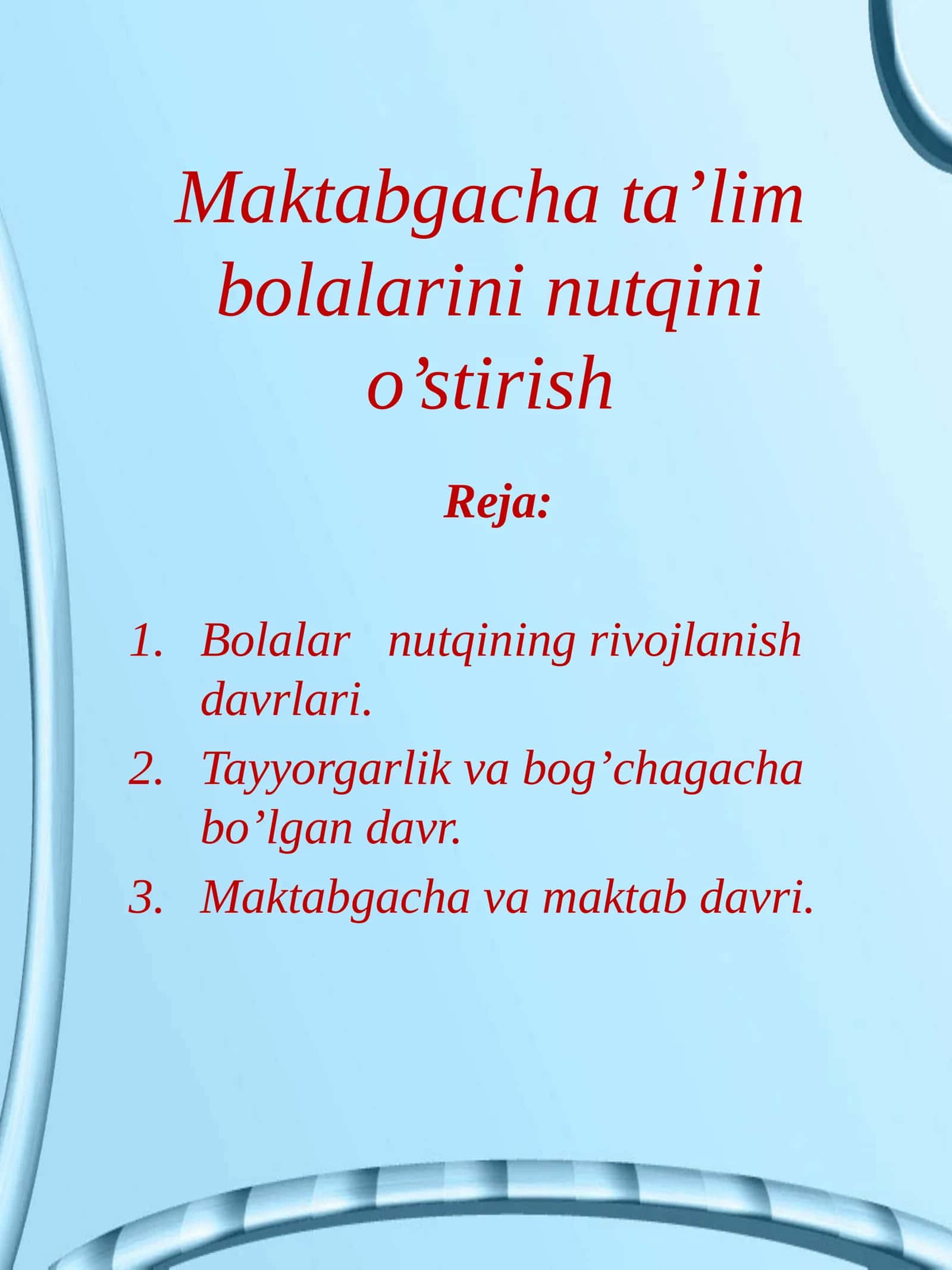 Maktabgacha ta’lim bolalarini nutqini o’stirish 1