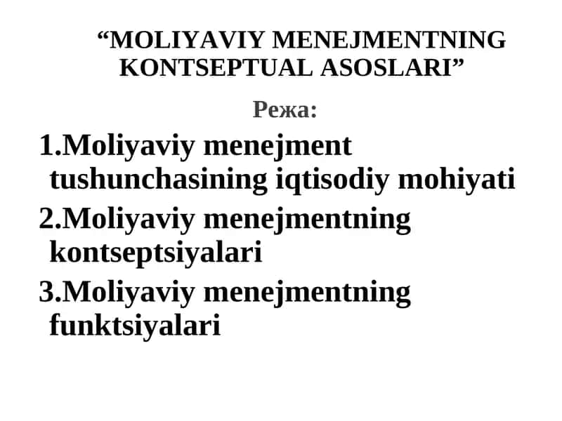 Moliyaviy menejmentning kontseptual asoslari 1