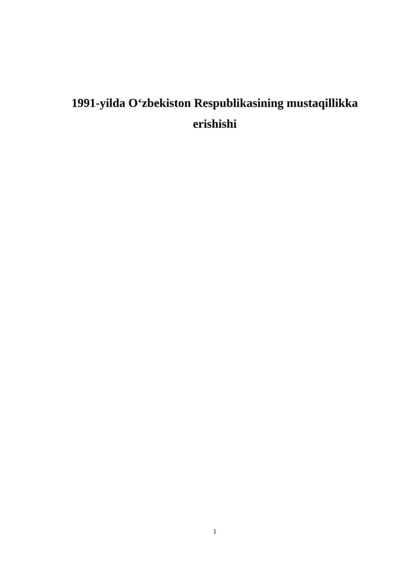 1991-yilda O‘zbekiston Respublikasining mustaqillikka erishishi 1