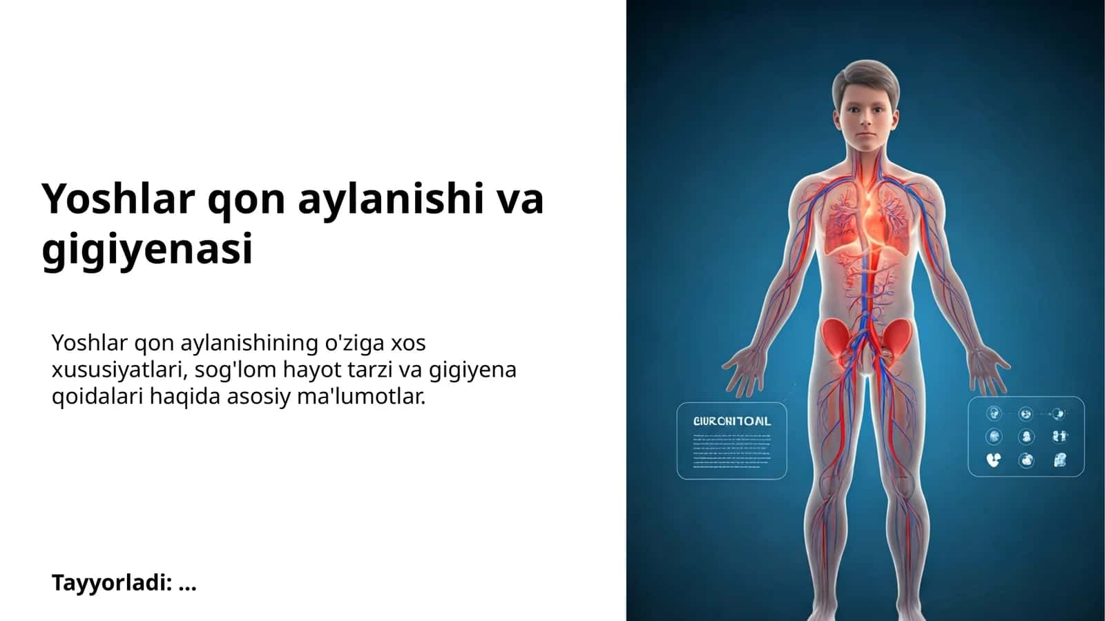 Yoshlar qon aylanishi va gigiyenasi 1
