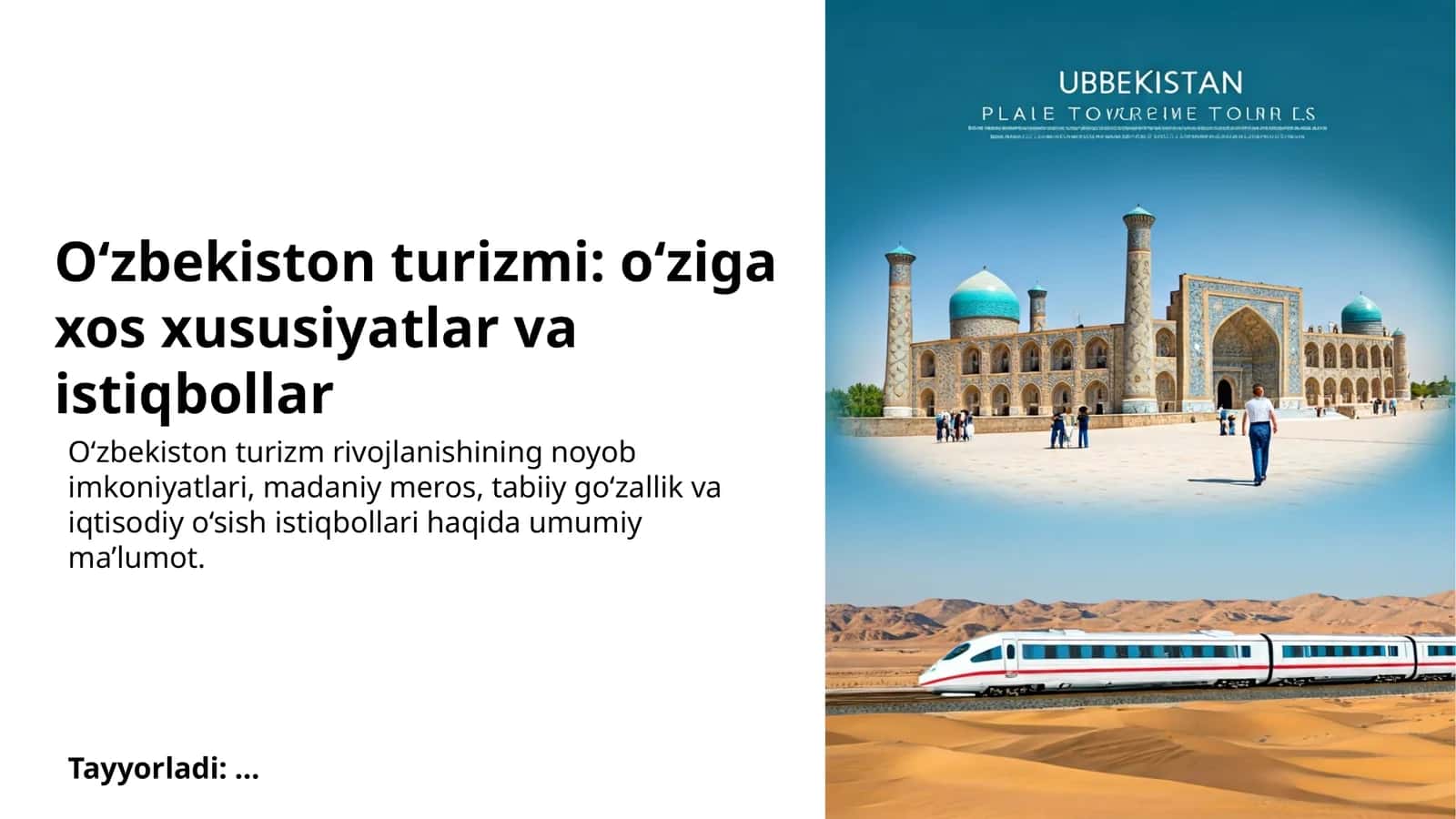 O‘zbekiston turizmi: o‘ziga xos xususiyatlar va istiqbollar 1